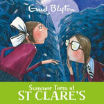 Summer Term at St Clare's : Book 3 - Enid Blyton
