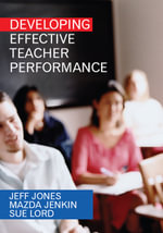 Developing Effective Teacher Performance - Jeff Jones
