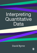 Interpreting Quantitative Data - David Byrne