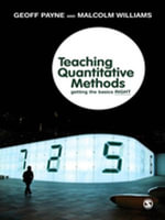 Teaching Quantitative Methods : Getting the Basics Right - Geoff Payne