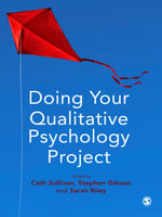 Doing Your Qualitative Psychology Project - Cath Sullivan