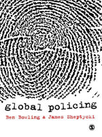 Global Policing - Ben Bowling