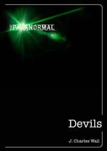 Devils : The Paranormal - J. Charles Wall