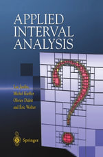 Applied Interval Analysis : With Examples in Parameter and State Estimation, Robust Control and Robotics - Luc Jaulin