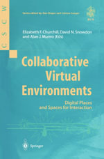 Collaborative Virtual Environments : Digital Places and Spaces for Interaction - Elizabeth F. Churchill