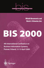 BIS 2000 : 4th International Conference on Business Information Systems, Pozna?, Poland, 12-13 April 2000 - Maria Orlowska
