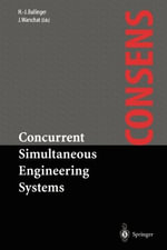 Concurrent Simultaneous Engineering Systems : The Way to Successful Product Development - Hans-Jörg Bullinger