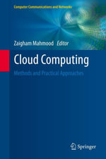 Cloud Computing : Methods and Practical Approaches - Zaigham Mahmood