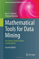 Advanced Information and Knowledge Processing : Set Theory, Partial Orders, Combinatorics - Chabane Djeraba