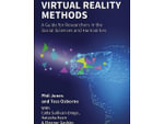 Virtual Reality Methods : A Guide for Researchers in the Social Sciences and Humanities: 1st Edition - Phil Jones