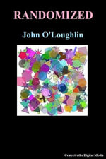 Randomized - John O'Loughlin