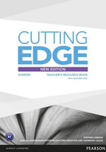 Cutting Edge Starter New Edition Teacher's Book and Teacher's Resource Disk Pack : Cutting Edge - Araminta Crace