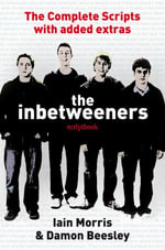 The Inbetweeners Scriptbook - Damon Beesley