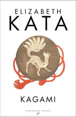 Kagami - Elizabeth Kata