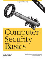 Computer Security Basics : Computer Security - Rick Lehtinen