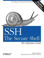 SSH, The Secure Shell : The Definitive Guide - Daniel J. Barrett