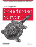 Developing with Couchbase Server - Mc Brown