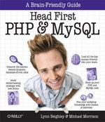 Head First PHP & MySQL : A Brain-Friendly Guide - Lynn Beighley