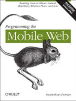 Programming the Mobile Web - Maximiliano Firtman