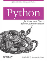 Python for Unix and Linux System Administration - Noah Gift