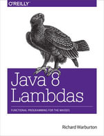 Java 8 Lambdas : Pragmatic Functional Programming - Richard Warburton