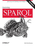 Learning SPARQL - Bob Ducharme