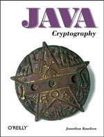Java Cryptography : Java Series - Jonathan Knudsen