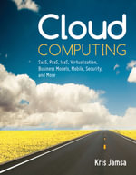 Cloud Computing - Dr. Kris Jamsa