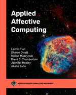 Applied Affective Computing : ACM Books - Leimin Tian