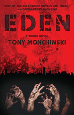 Eden - Tony Monchinski