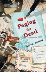 Paging the Dead : A Family History Mystery - Brynn Bonner