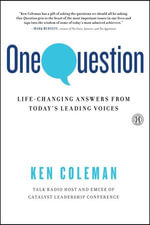 One Question - Ken Coleman