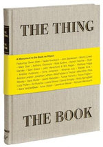 The Thing the Book : A Monument to the Book as Object - John Herschendand