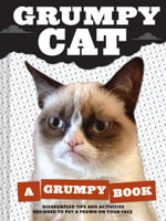 Grumpy Cat : A Grumpy Book - Grumpy Cat