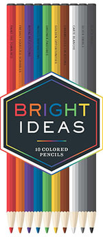 Bright Ideas : 10 Colored Pencils - Chronicle Books