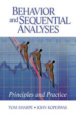 Behavior and Sequential Analyses : Principles and Practice - Thomas L Sharpe