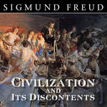 Civilization and Its Discontents - Sigmund Freud