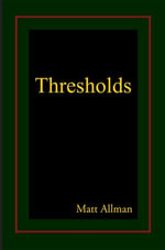 Thresholds - Matt Allman