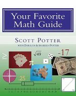 Your Favorite Math Guide - Scott Potter