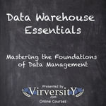 Data Warehouse Essentials : Mastering the Foundations of Data Management - Virversity Online Courses