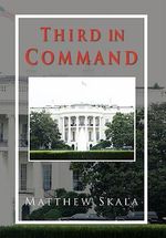 Third in Command - Matthew Skala