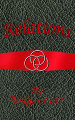 Relations : Reunion, #2 - Rodger Carr