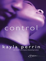 Control - Kayla Perrin