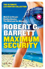 Maximum Security - Robert G Barrett