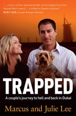 Trapped : A Couple's Five Years Of Hell In Dubai - M Lee
