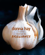 Basics to Brilliance - Donna Hay