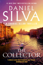 The Collector : Gabriel Allon - Daniel Silva