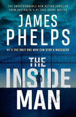 The Inside Man - James Phelps