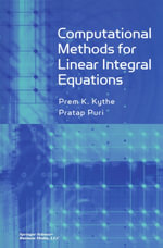Computational Methods for Linear Integral Equations - Prem Kythe