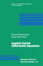 Implicit Partial Differential Equations - Bernard Dacorogna